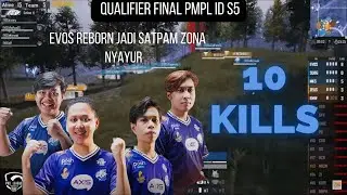 EVOS REBORN JADI SATPAM ZONA NYAYUR ABIS || Qualifier Final PMPL ID S5 Match 3 Day 1