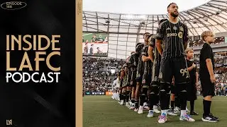 Inside LAFC | Episode 188