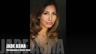 Jade Asha Documentary Reel