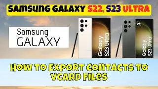 How to Export Contacts to vCard Files Samsung Galaxy S22,S23 Ultra