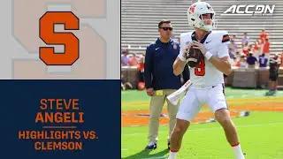 Syracuse QB Steve Angeli Highlights vs. Clemson