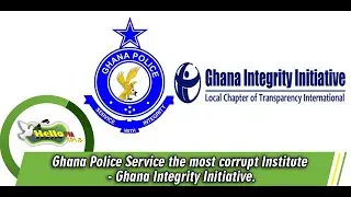 Ghana Police Service the most corrupt Institute - Ghana Integrity Initiative.