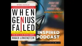 When Genius Failed: The Rise and Fall of LTCM - Wall Street's $100 Billion Mistake