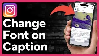 How To Change Font On Instagram Caption