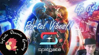 Infinite Splitgate 🎵 Splitgate Vibes! Ep 05