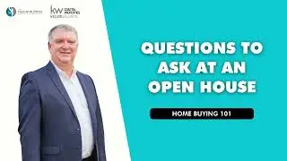 Questions To Ask At An Open House