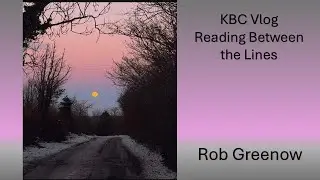KBC Vlog Reading Between the Lines