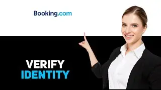 How To Verify Identity On Booking.com