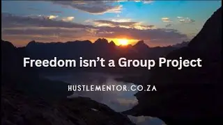 Freedom isn't a Group Project | Business Mindset Hacks