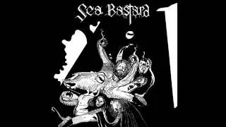 Sea Bastard - Nightmares of the Monolith