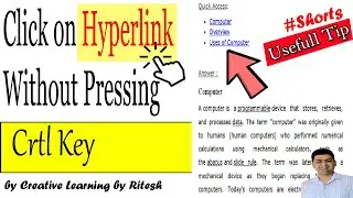 DIRECTLY CLICK HYPERLINK WITHOUT CRTL KEY ~ MS WORD TIP AND TRICK ~ CREATIVE LEARNING BY RITESH