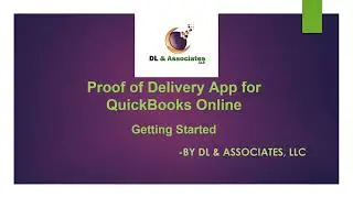 Proof of Delivery for QuickBooks Online Getting Started movie