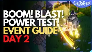 Boom! Blast! Power Test! Event Guide Day 2 Clink Clank Clash Event Genshin Impact 6 0