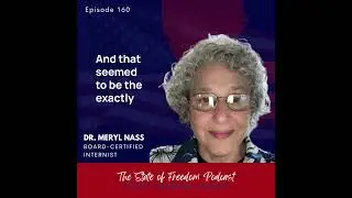 Dr. Meryl Nass on Pandemic Response and Government Missteps