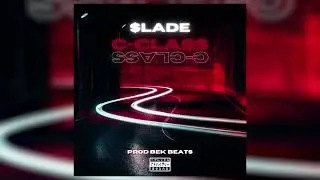 $lade - C CLASS (PROD. HEYBEKOOO)
