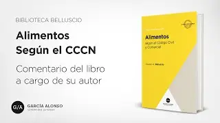 Belluscio: Alimentos seg&uacute;n el C&oacute;digo Civil y Comercial