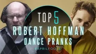 Best Robert Hoffman Dance Pranks | TOP 5