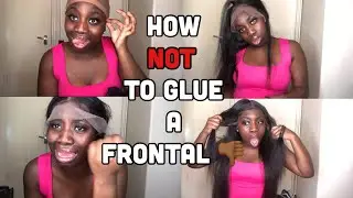 MY FIRST TIME APPLYING A FRONTAL WIG...FAIL