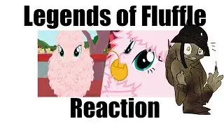 (Reaction) Legends of Fluffle - Fluffle Puff Tales