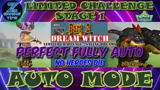 Dream Witch🧙&zwj;♀️ Limited Challenge Stage 1 | Saving Dreams Stage 1 (2 Perfect Full Auto Teams) Part 2