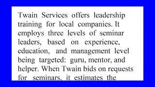Twain Services offers leadership training for local companies It employs three levels of seminar ...