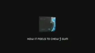 How It Feels to Chew 5 Gum