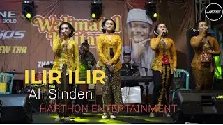 ILIR-ILIR garap Pl.6 - Pl.Br [ Kuwi Opo Kuwi ] | All Sinden HARTHON Entertainment | Gayeng lan Glerr