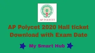 AP Polycet 2020 Hall tickets Download with Exam Date  # My Smart Hub