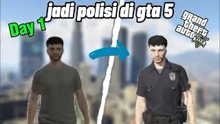 Day 1 Jadi Polisi di GTA 5 | Roleplay Polisi Pakai Mod