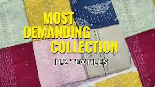 Most Demanding Collection - HZ Textile | Outclass Embroidered | Zainab Arsalan Cloth  #embroidered 