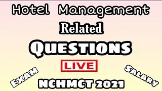 Hotel Management And Nchmct 2021