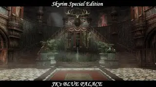 Skyrim SE - Mod: JK's Blue Palace