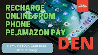 DEN Settopbox Recharge online through phone pe, amazon pay