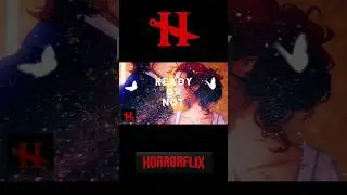 Ready Or Not || Trailer || Horrorflix. #Horrorflix #2023 #Spooky #Scary #fear  #Terror #Ghost