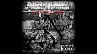 Amigo Amigo prod. By Flea Da Genius ft. Keezy Kol & Cuba