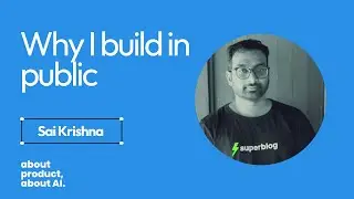 Superblog AI - Sai Krishna