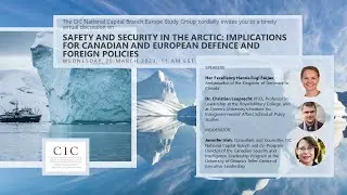 Europe Study Group | Safety and Security in the Arctic: Canadian and European foreign policies