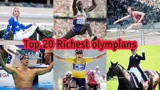 Top 20 Richest olymplans in the world right now