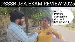802/23 DSSSB EXAM Review 13 october 2025Jr. Assistant Analysis|DSSSB LDC/JSA  REVIEW #dsssb2025 