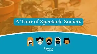 A Different Way to Get Glasses at Spectacle Society 