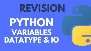 Python Variables, datatypes & IO -Revision Tour -Computer Science - Class 12 CBSE - Hindi