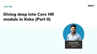 Exploring Core HR module of Keka (Part-II) | Expense & Asset Management