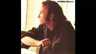 Stephen Stills - Change partners