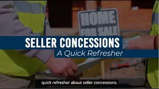 Understanding Seller Contributions for FHA, VA, and USDA Loans!