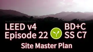 22 LEED SS C7 Site Master Plan (BDC v4)(School only)