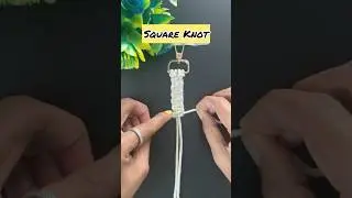 Master Macrame with the SQUARE KNOT Technique Today! #knotfulcreations #macrametutorial