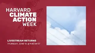 Harvard Climate Action Week @ The Studio | Friday, June 14