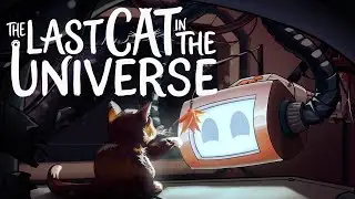 THE LAST CAT IN THE UNIVERSE &mdash; A Narrative-driven Incremental Game &mdash; Announcement Trailer