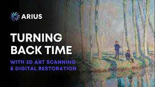 Turning Back Time with 3D Digital Restoration of Fine Art, by Arius Technology