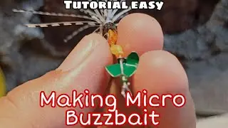 How to Make a micro buzzbait , Tutorial sederhana membuat spinner buzzbait